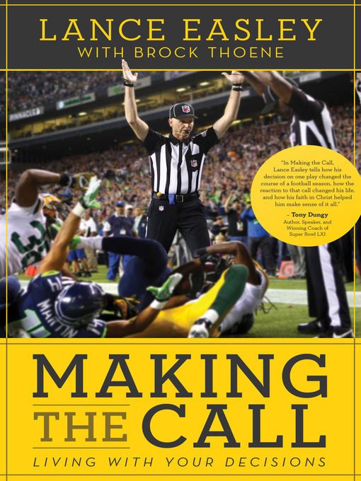 Title details for Making the Call by Lance Easley - Available